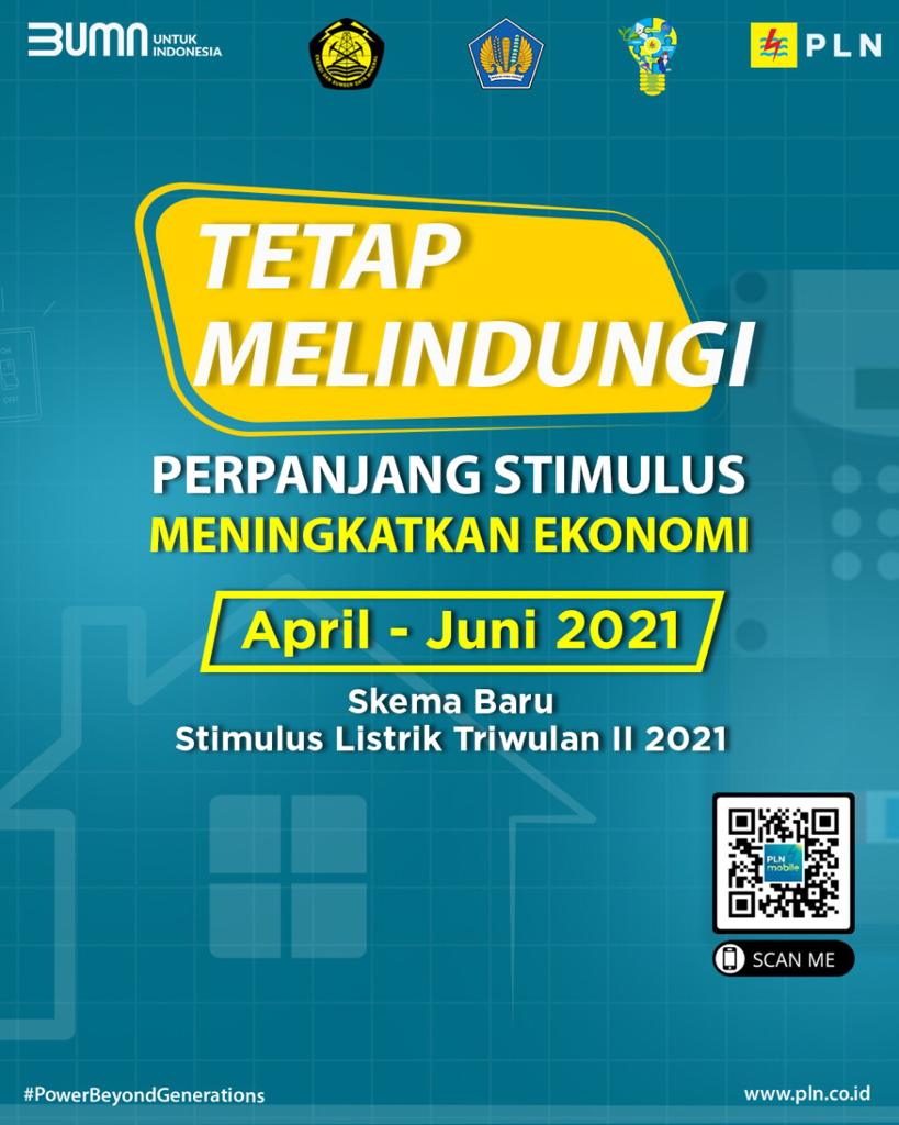 PLN Siap Jalankan Keputusan Pemerintah Perpanjang Stimulus Listrik Periode April – Juni 2021
